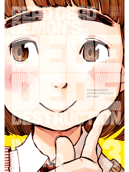 Title details for Dead Dead Demon's Dededede Destruction, Volume 3 by Inio Asano - Available